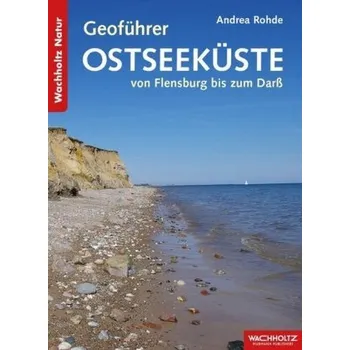 Encyklopedie Geoführer Ostseeküste - Rohde, Andrea