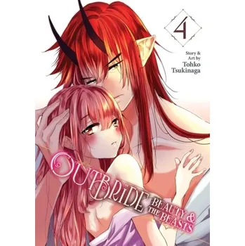 Outbride: Beauty and the Beasts Vol. 4 - Tsukinaga, Tohko