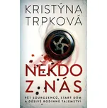 Někdo z nás - Trpková Kristýna