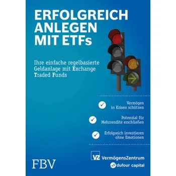 Populárně naučná literatura pro dospělé Erfolgreich anlegen mit ETFs - Huber, Michael
