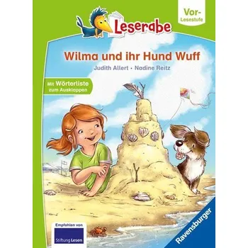 První čtění Wilma und ihr Hund Wuff - lesen lernen mit dem Leserabe - Erstlesebuch - Kinderbuch ab 5 Jahren - erstes Lesen - (Leserabe Vorle - Allert, Judith
