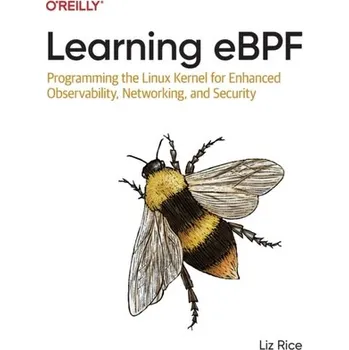 Learning eBPF - Rice, Liz