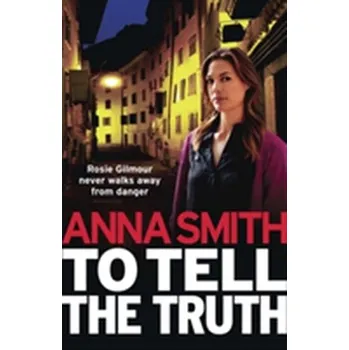 To Tell the Truth - Spark, Anna Smith
