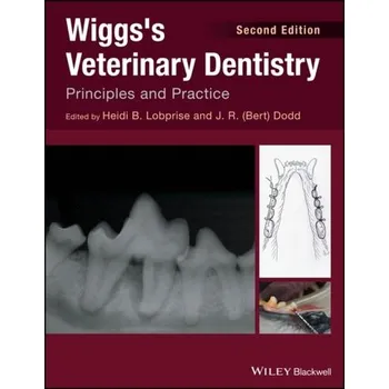 Wiggs's Veterinary Dentistry