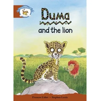 Literacy Edition Storyworlds Stage 7, Animal World, Duma and the Lion