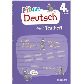 První čtění Fit für Deutsch 4. Klasse. Mein Testheft - Meyer, Julia