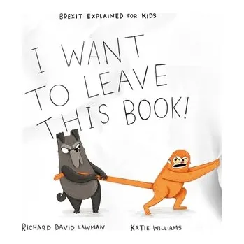 I Want To Leave This Book! - Lawman, Richard David