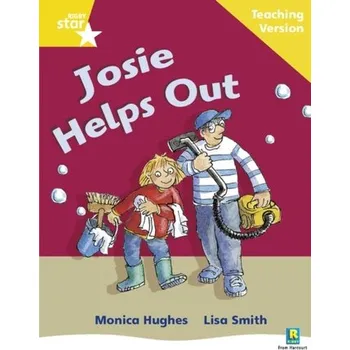 Cizí jazyk Rigby Star Phonic Guided Reading Yellow Level: Josie Helps Out Teaching Version