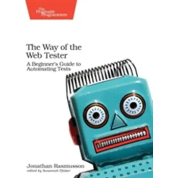 Technika The Way of the Web Tester - Rasmusson, Jonathan