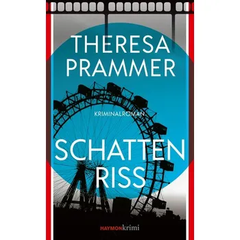 Schattenriss - Prammer, Theresa