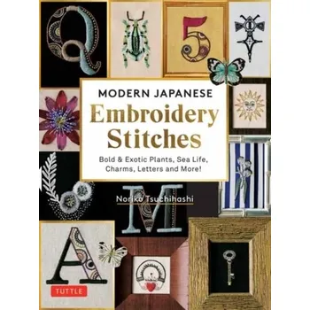 Modern Japanese Embroidery Stitches - Tsuchihashi, Noriko