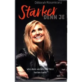 Stärker denn je - Rosenkranz, Deborah