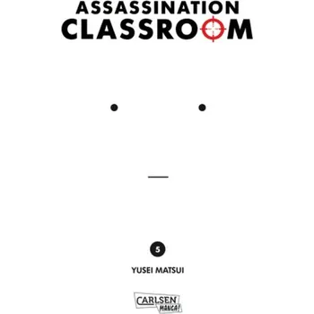 Assassination Classroom. Bd.5 - Matsui, Yusei
