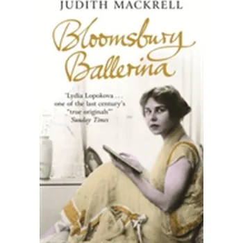 Bloomsbury Ballerina - Mackrell, Judith
