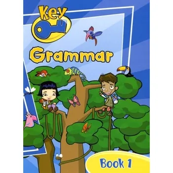 Anglický jazyk Key Grammar Pupil Book 1