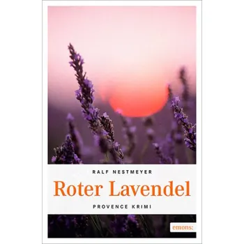 Roter Lavendel - Ralf Nestmeyer