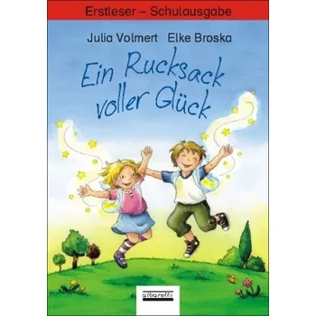 První čtění Ein Rucksack voller Glück - Volmert, Julia