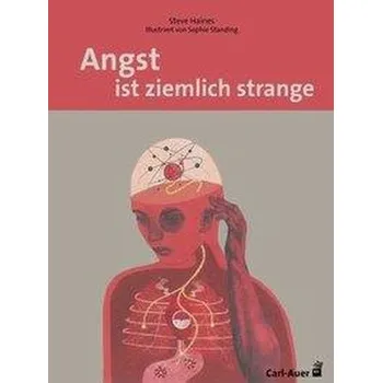 Angst ist ziemlich strange - Haines, Steve