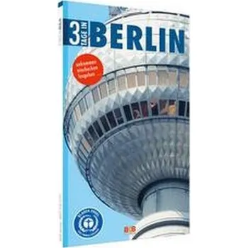 Cestování 3 Tage in Berlin - Brigitte Hintzen-Bohlen