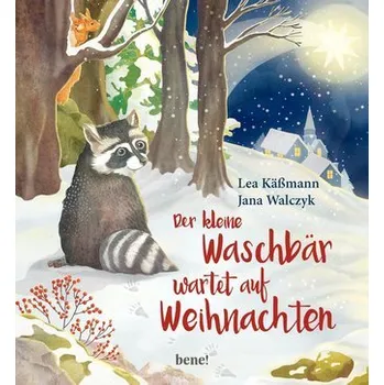 První čtění Der kleine Waschbär wartet auf Weihnachten - Käßmann, Lea