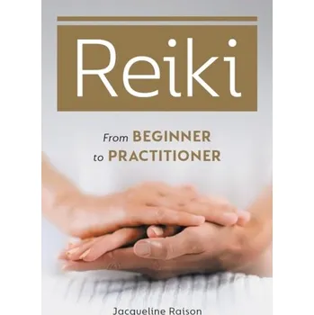 Reiki - Raison, Jacqueline, LLB (Hons)
