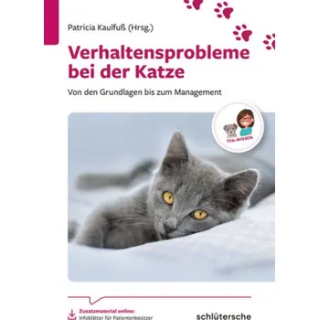 Verhaltensprobleme bei der Katze - Kaulfuß, Patricia