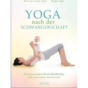 Yoga nach der Schwangerschaft - Lorenz-Zapf, Romana