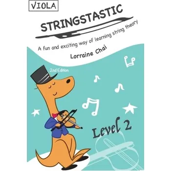 Stringstastic Level 2 - Viola - Chai, Lorraine