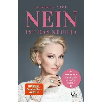 Nein ist das neue Ja - Nick, Désirée