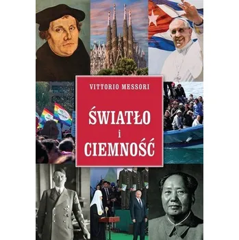 Światło i ciemność - Vittorio Messori