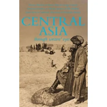 Cestování Central Asia [EN] (2014, Brožovaná, Eland Publishing Ltd)