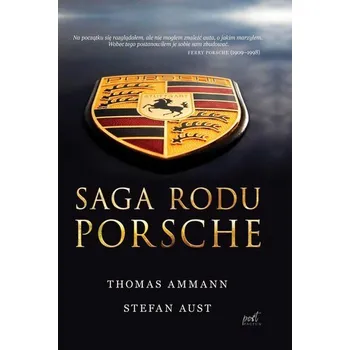 Literární biografie Saga rodu Porsche wyd. 2023 - Ammann, Thomas