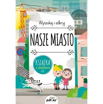 Nasze miasto - HANACKOVA PAVLA