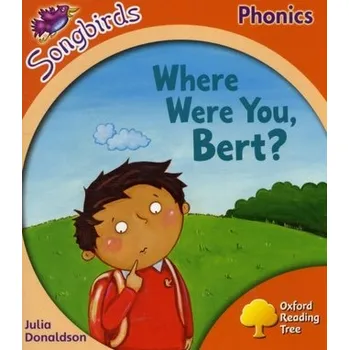 První čtění Where Were You, Bert? - Julia Donaldson