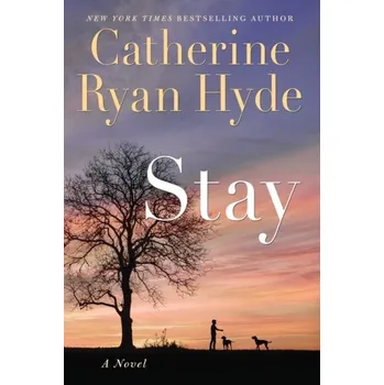 Stay - Catherine Ryan Hyde [EN] (2019, Brožovaná, Amazon Publishing)