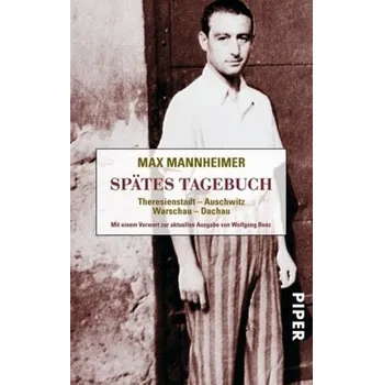 Literární biografie Spätes Tagebuch - Mannheimer, Max