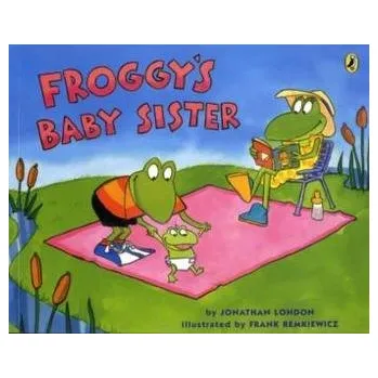 Kniha Froggy's Baby Sister - London, Jonathan