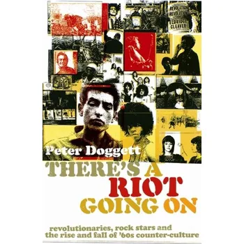 There's A Riot Going On - Doggett, Peter