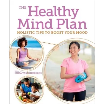 The Healthy Mind Plan - Hinsbergh, Emma Van