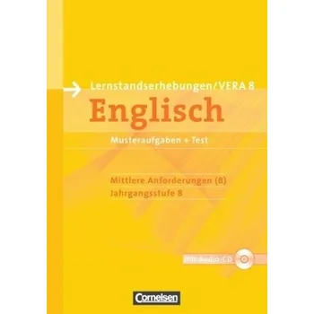 Učebnice Lernstandserhebungen / VERA 8 Englisch, Mittlere Anforderungen (B), m. Audio-CD