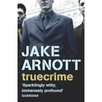 truecrime - Arnott, Jake