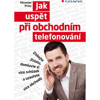 Osobní rozvoj Jak uspět při obchodním telefonování