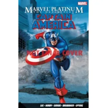 Marvel Platinum: The Definitive Captain America - Stan Lee