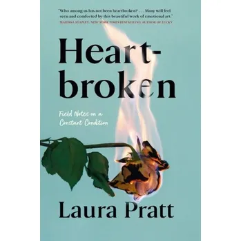Heartbroken - Pratt, Laura