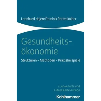 Gesundheitsökonomie - Hajen, Leonhard [DE] (2023, Brožovaná, Kohlhammer W.)