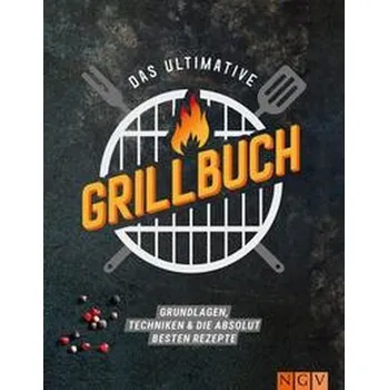 Das ultimative Grillbuch