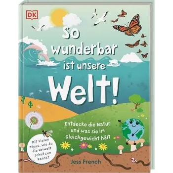 Příroda So wunderbar ist unsere Welt! - French, Jess