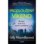 Prodloužený víkend - Macmillanová Gilly