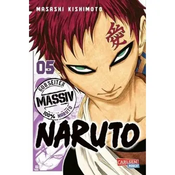 NARUTO Massiv. Bd.5 - Kishimoto, Masashi