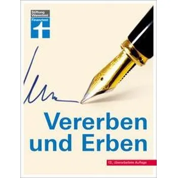 Vererben und Erben - Backhaus, Beate [DE] (2022, Brožovaná, Stiftung Warentest)